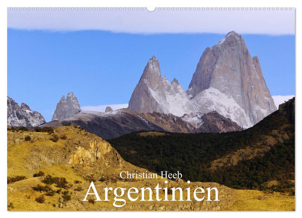 Argentinien Christian Heeb (CALVENDO Wandkalender 2025)