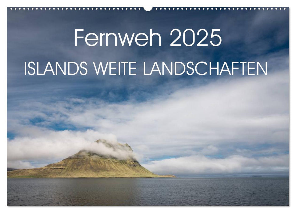 Fernweh 2025 – Islands weite Landschaften (CALVENDO Wandkalender 2025)