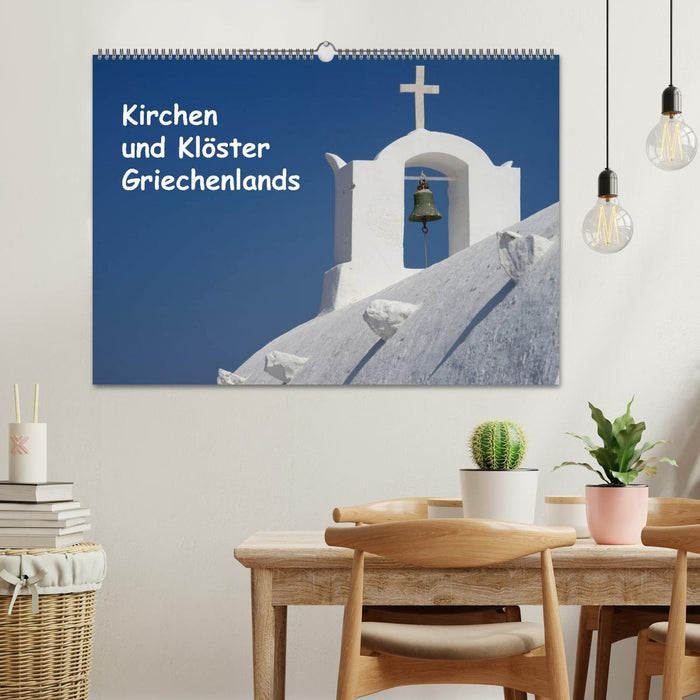 Kirchen und Klöster Griechenlands (CALVENDO Wandkalender 2025)