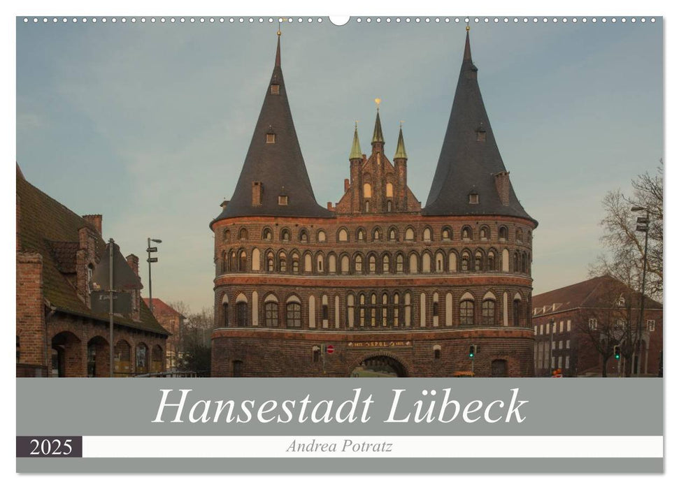 Hansestadt Lübeck (CALVENDO Wandkalender 2025)