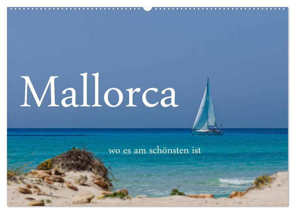 Mallorca wo es am schönsten ist (CALVENDO Wandkalender 2025)