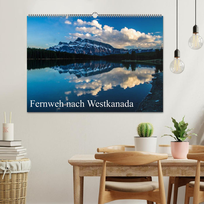 Fernweh nach Westkanada (CALVENDO Wandkalender 2025)