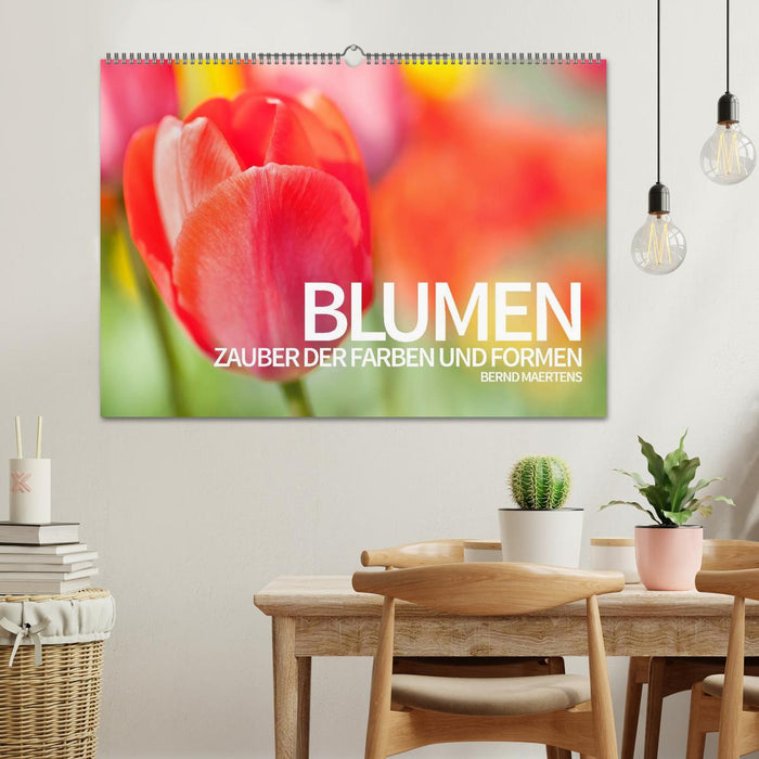 BLUMEN Zauber der Farben und Formen (CALVENDO Wandkalender 2025)