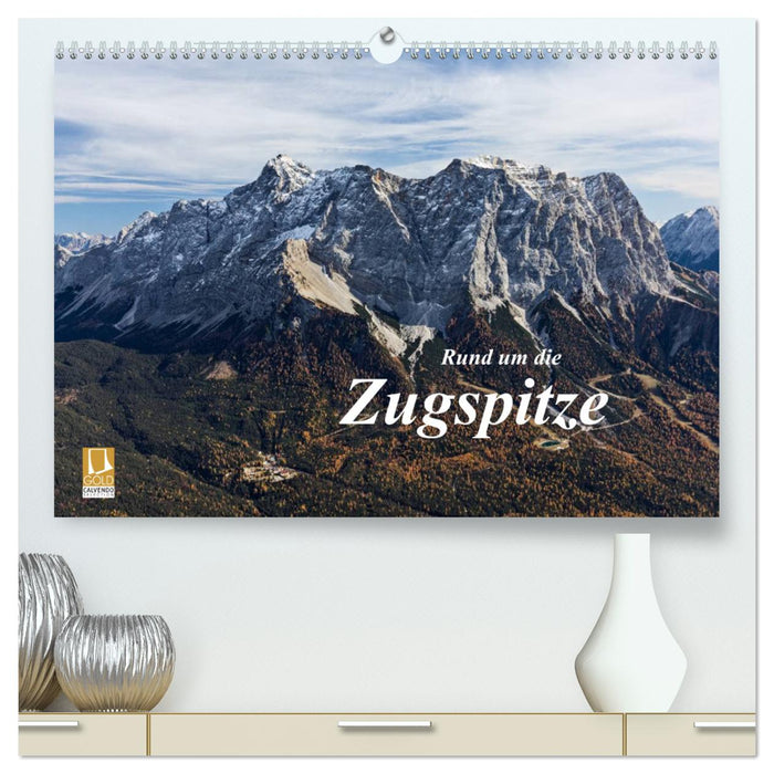 Rund um die Zugspitze (CALVENDO Premium Wandkalender 2025)