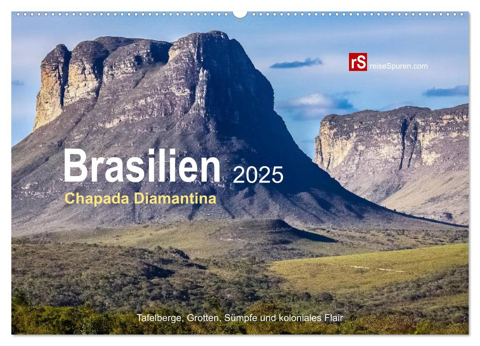 Brasilien 2025 - Chapada Diamantina (CALVENDO Wandkalender 2025)