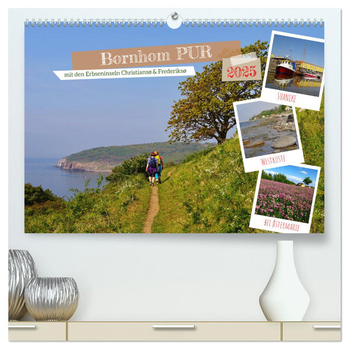 Bornholm Pur (CALVENDO Premium Wandkalender 2025)