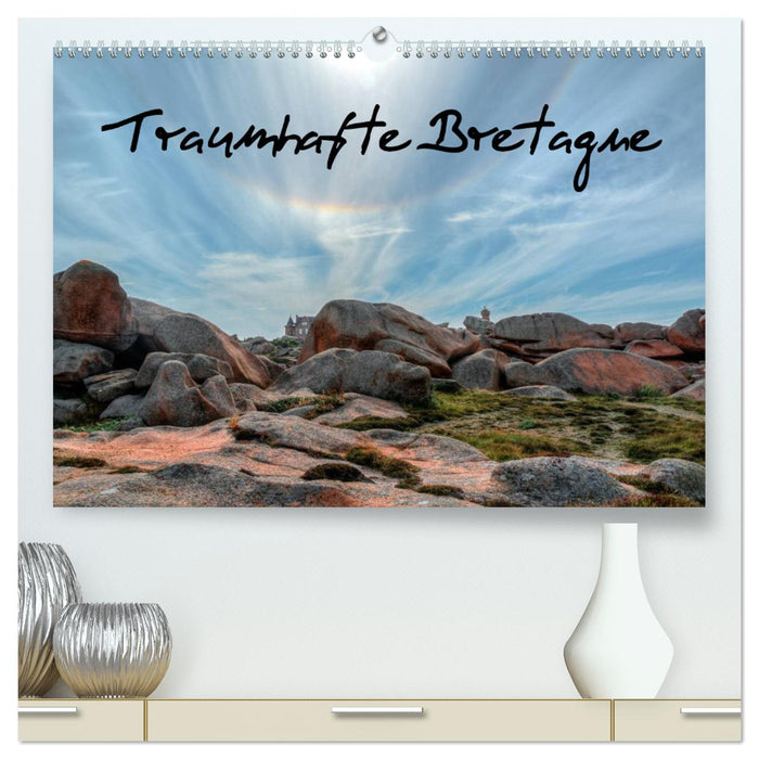 Traumhafte Bretagne (CALVENDO Premium Wandkalender 2025)