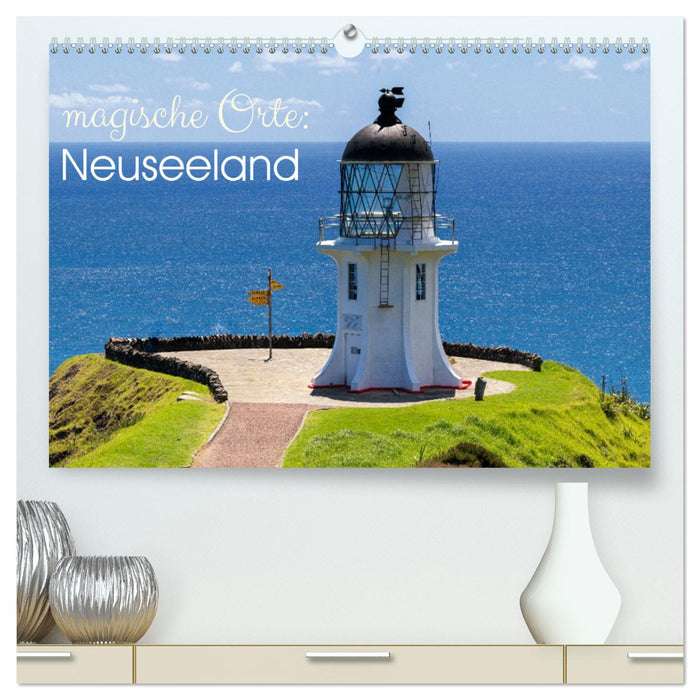 Magische Orte: Neuseeland (CALVENDO Premium Wandkalender 2025)