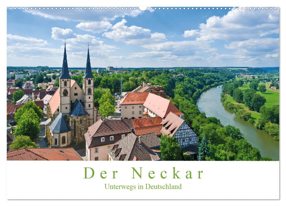 Der Neckar - Unterwegs in Deutschland (CALVENDO Wandkalender 2025)