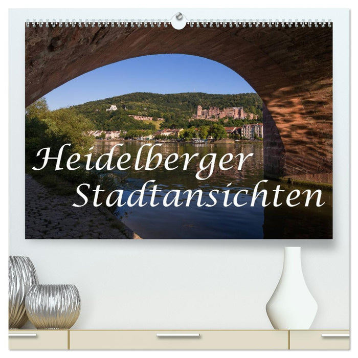 Heidelberger Stadtansichten (CALVENDO Premium Wandkalender 2025)