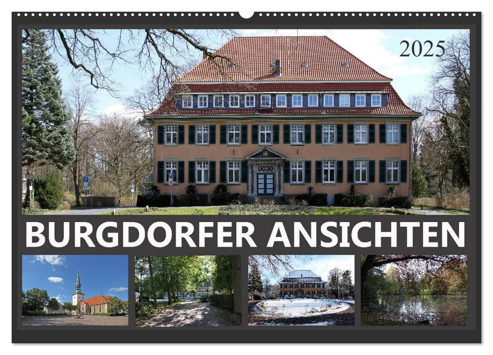 BURGDORFER ANSICHTEN (CALVENDO Wandkalender 2025)