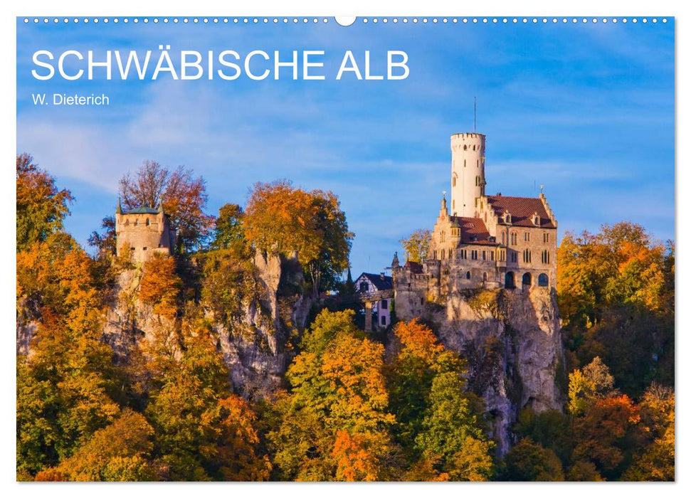 SCHWÄBISCHE ALB W.Dieterich (CALVENDO Wandkalender 2025)