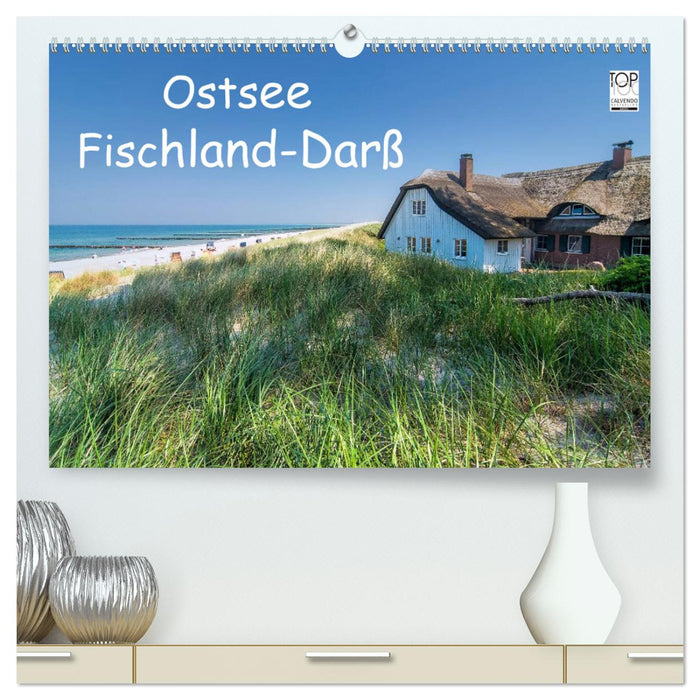 Ostsee, Fischland-Darß (CALVENDO Premium Wandkalender 2025)