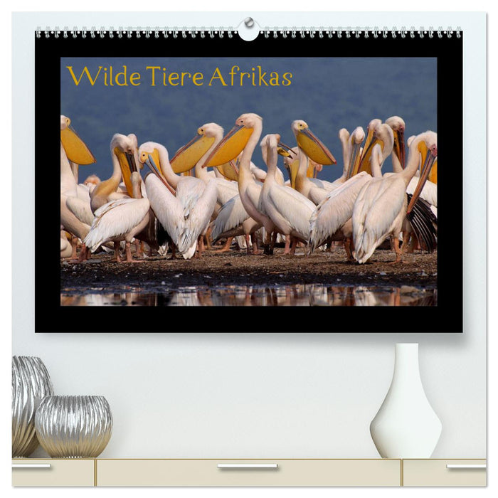 Wilde Tiere Afrikas (CALVENDO Premium Wandkalender 2025)