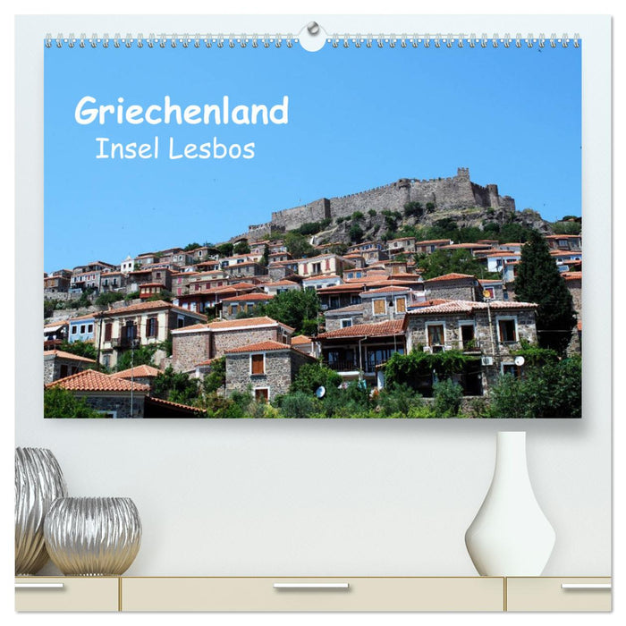 Griechenland - Insel Lesbos (CALVENDO Premium Wandkalender 2025)