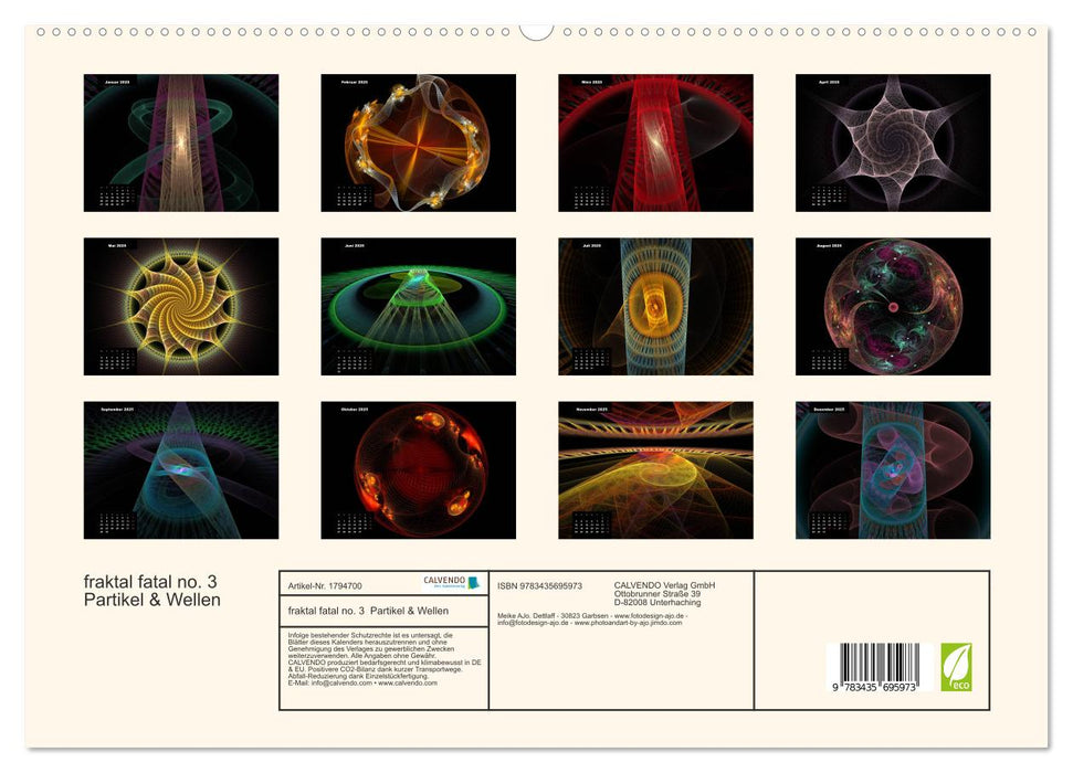 fraktal fatal no. 3 Partikel & Wellen (CALVENDO Premium Wandkalender 2025)