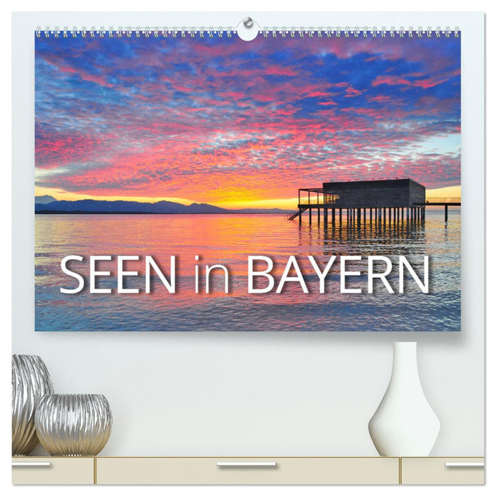 Seen in Bayern (CALVENDO Premium Wandkalender 2025)