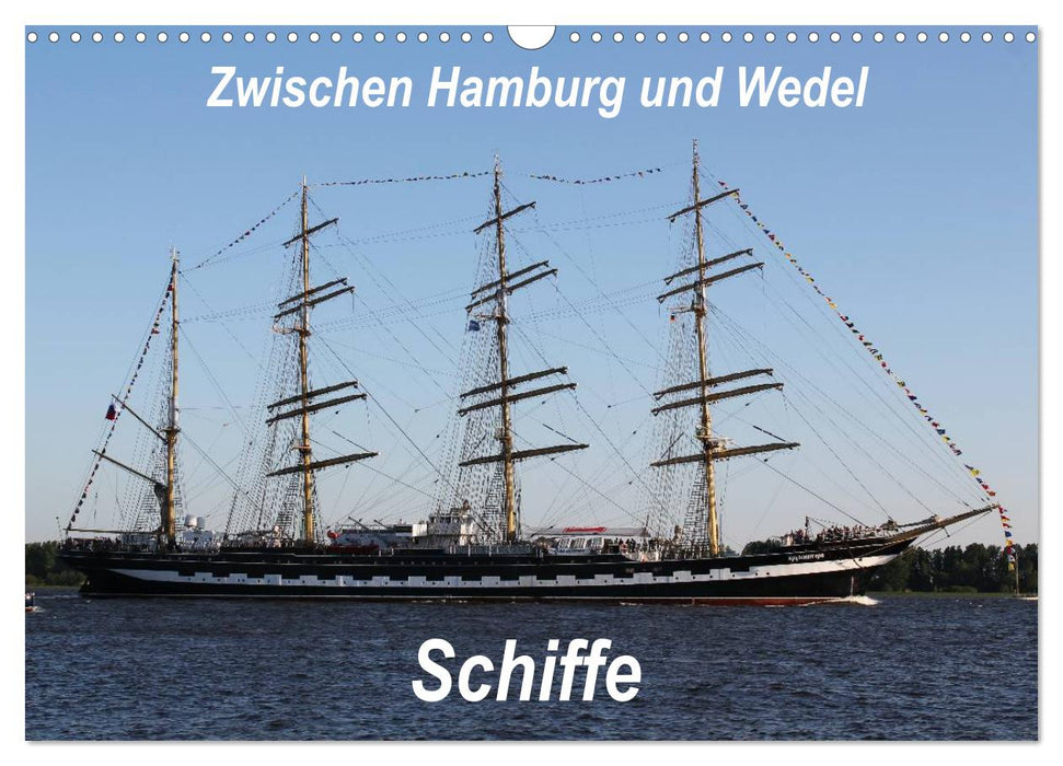 Schiffe - Zwischen Hamburg und Wedel (CALVENDO Wandkalender 2025)