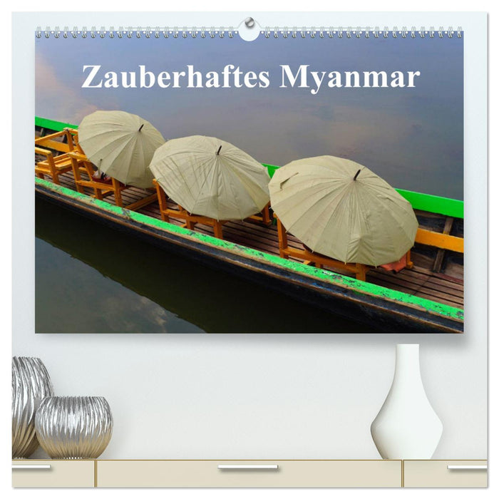 Zauberhaftes Myanmar (CALVENDO Premium Wandkalender 2025)