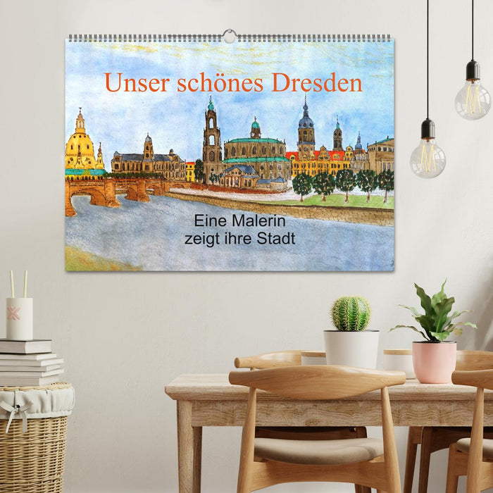 Unser schönes Dresden (CALVENDO Wandkalender 2025)