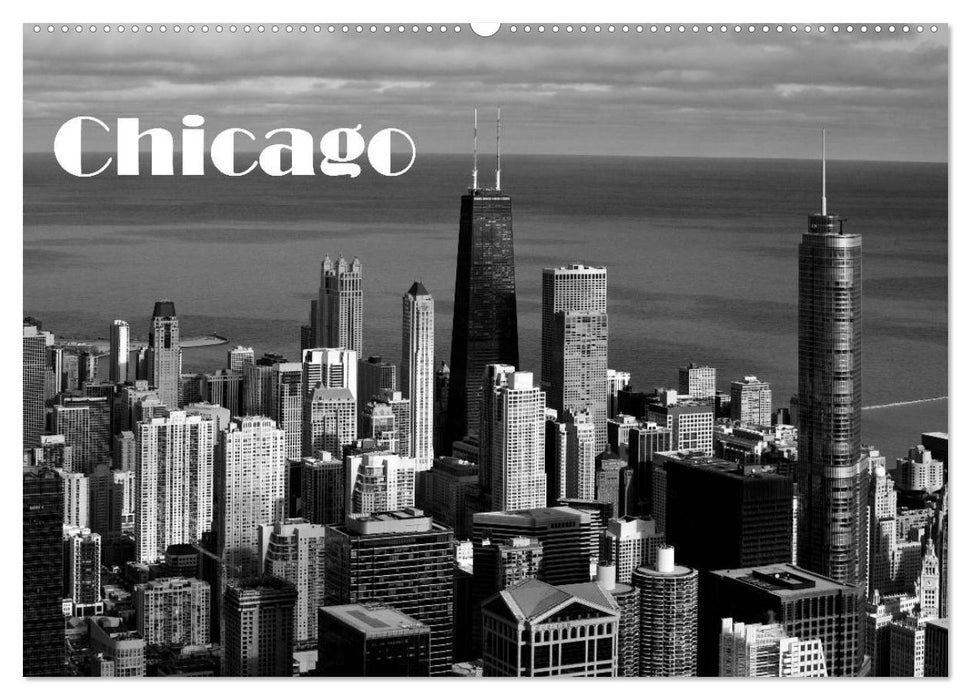 Chicago 2025 (CALVENDO Wandkalender 2025)