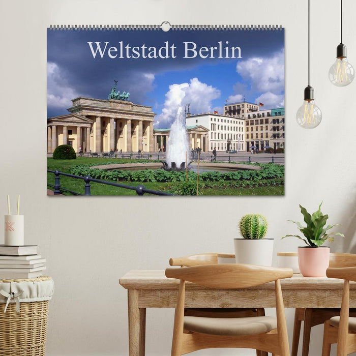 Weltstadt Berlin (CALVENDO Wandkalender 2025)