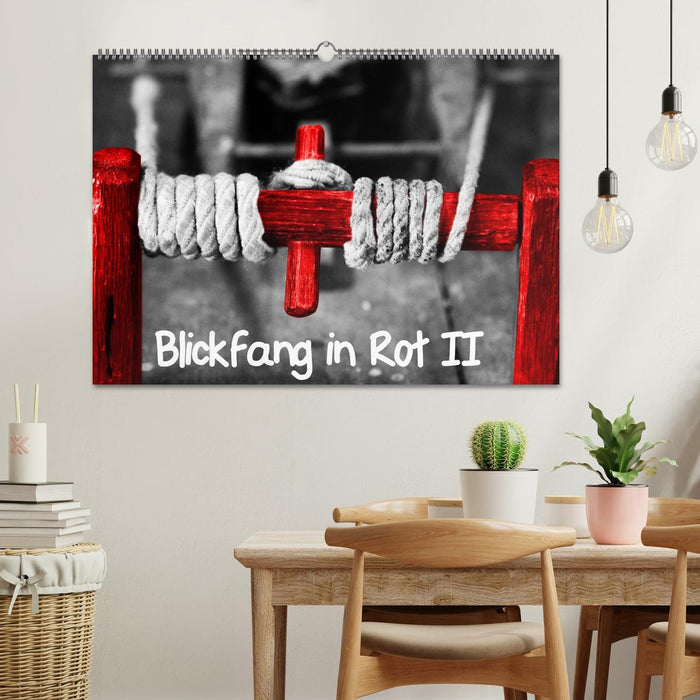 Blickfang in Rot (CALVENDO Wandkalender 2025)