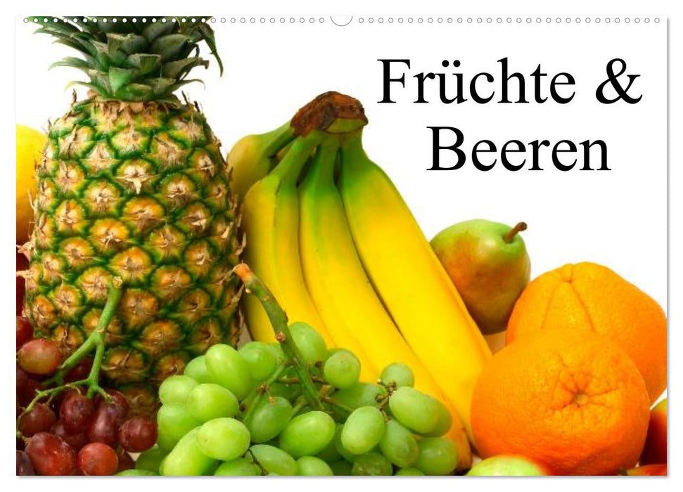 Früchte & Beeren (CALVENDO Wandkalender 2025)