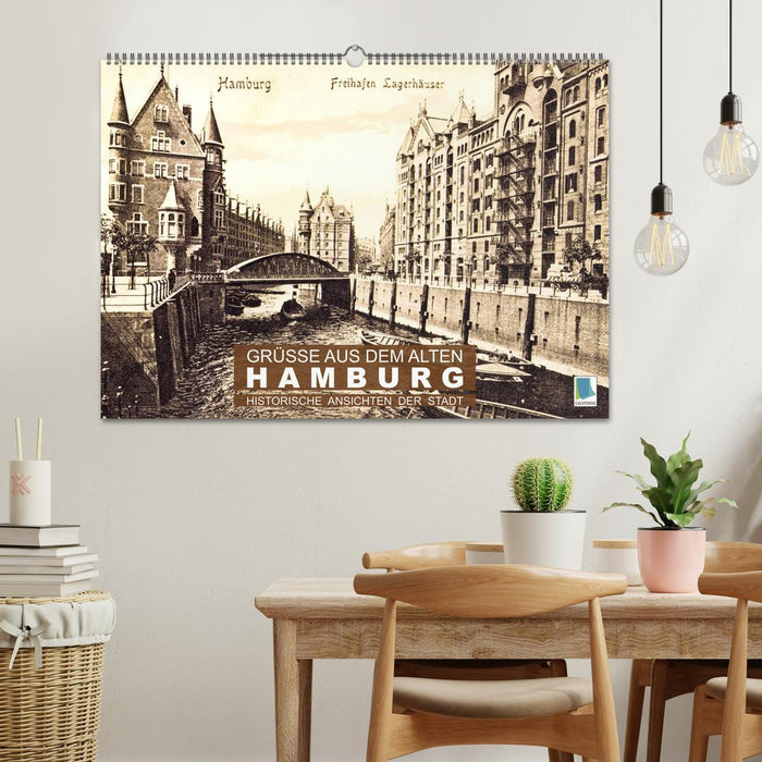 Grüße aus dem alten Hamburg – Historische Ansichten der Stadt (CALVENDO Wandkalender 2025)