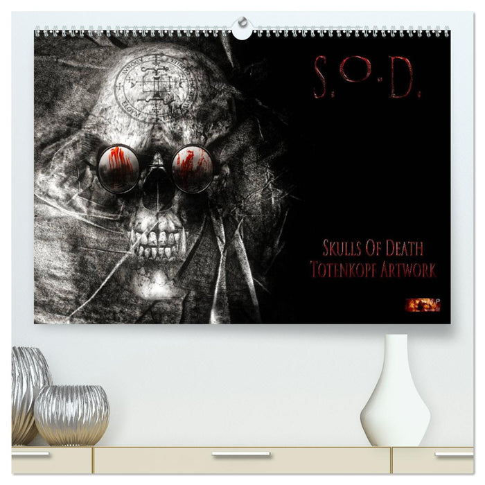 S.O.D. - Skulls Of Death Vol. II - Totenkopf Artworks (CALVENDO Premium Wandkalender 2025)