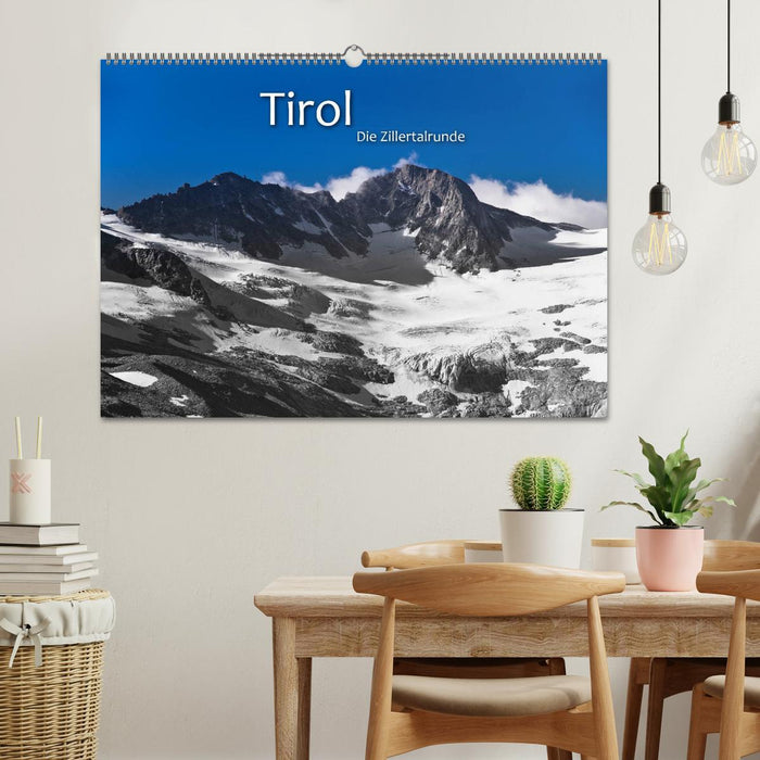 TIROL – Die Zillertalrunde (CALVENDO Wandkalender 2025)