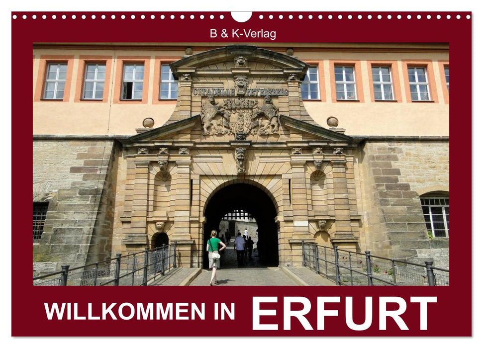 Willkommen in ERFURT (CALVENDO Wandkalender 2025)