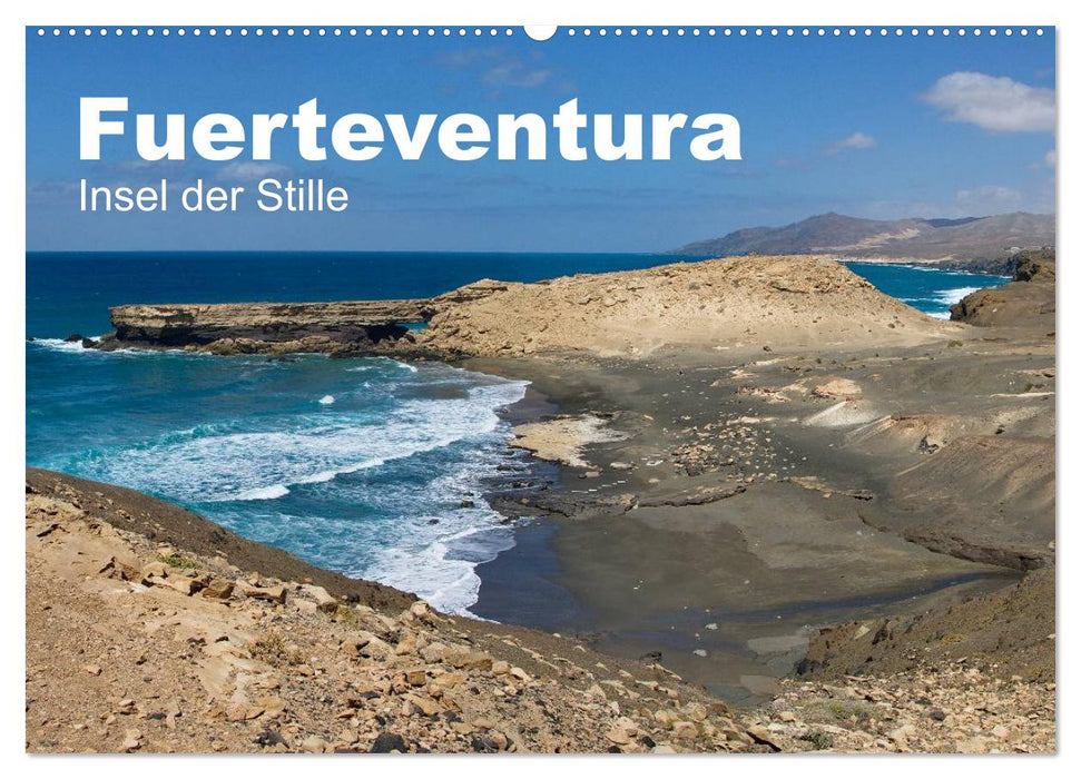 Fuerteventura, Insel der Stille (CALVENDO Wandkalender 2025)