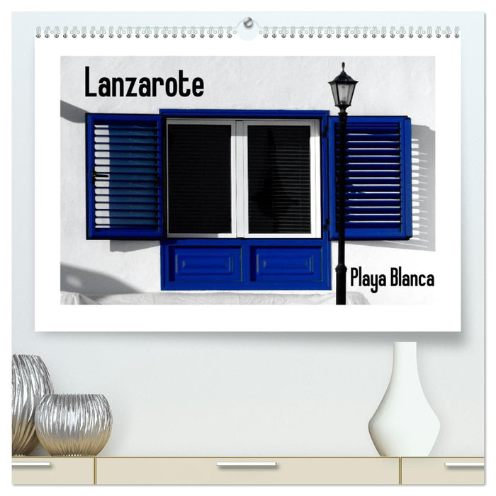 Lanzarote - Playa Blanca (CALVENDO Premium Wandkalender 2025)