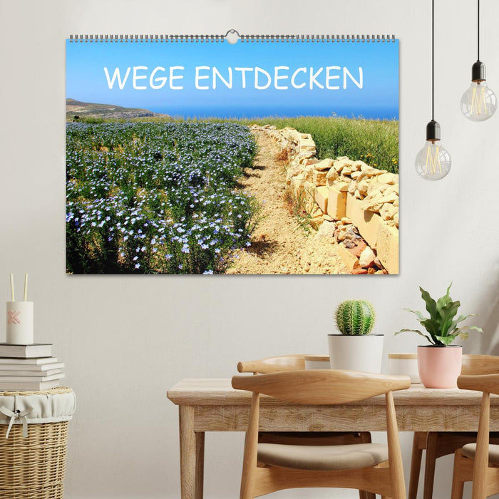 WEGE ENTDECKEN (CALVENDO Wandkalender 2025)