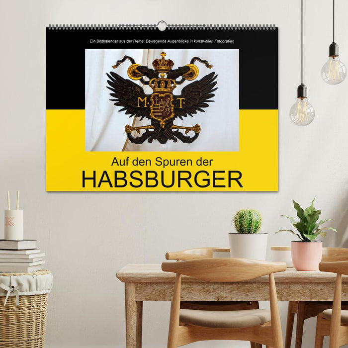 Auf den Spuren der Habsburger (CALVENDO Wandkalender 2025)