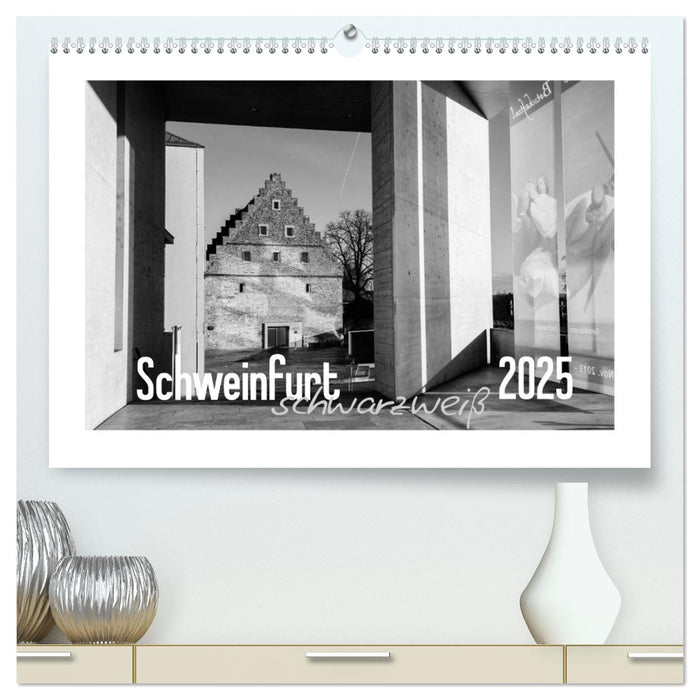 Schweinfurt schwarzweiß (CALVENDO Premium Wandkalender 2025)