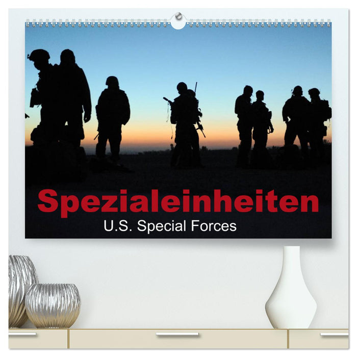 Spezialeinheiten • U.S. Special Forces (CALVENDO Premium Wandkalender 2025)