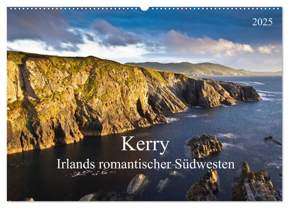 Kerry - Irlands romantischer Südwesten (CALVENDO Wandkalender 2025)