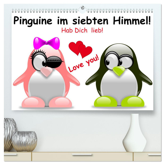 Pinguine im siebten Himmel! (CALVENDO Premium Wandkalender 2025)