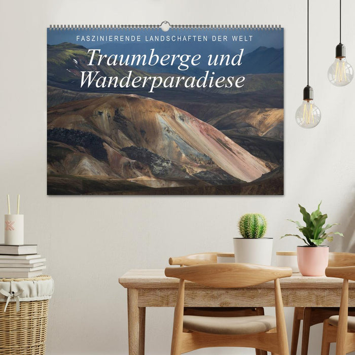 Faszinierende Landschaften der Welt: Traumberge und Wanderparadiese (CALVENDO Wandkalender 2025)