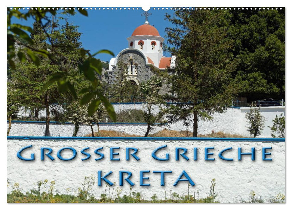 Großer Grieche Kreta (CALVENDO Wandkalender 2025)