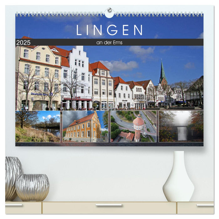 LINGEN an der Ems (CALVENDO Premium Wandkalender 2025)