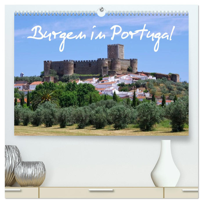 Burgen in Portugal (CALVENDO Premium Wandkalender 2025)