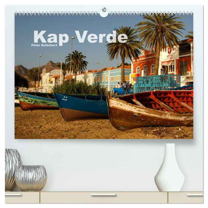 Kap Verde (CALVENDO Premium Wandkalender 2025)