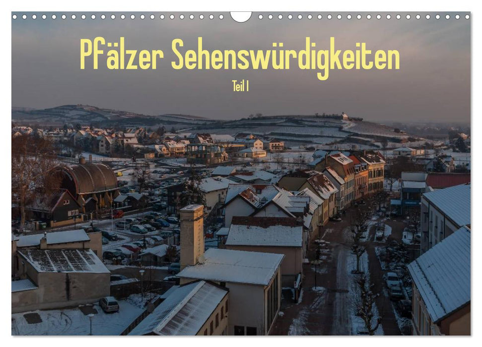 Pfälzer Sehenswürdigkeiten - Teil I (CALVENDO Wandkalender 2025)