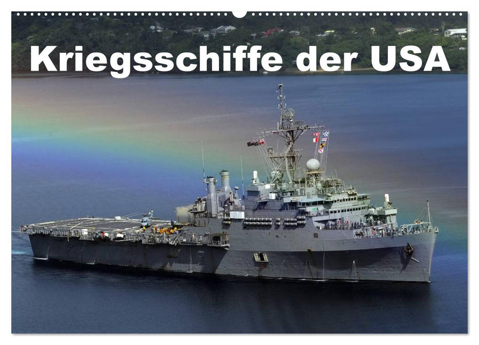 Kriegsschiffe der USA (CALVENDO Wandkalender 2025)