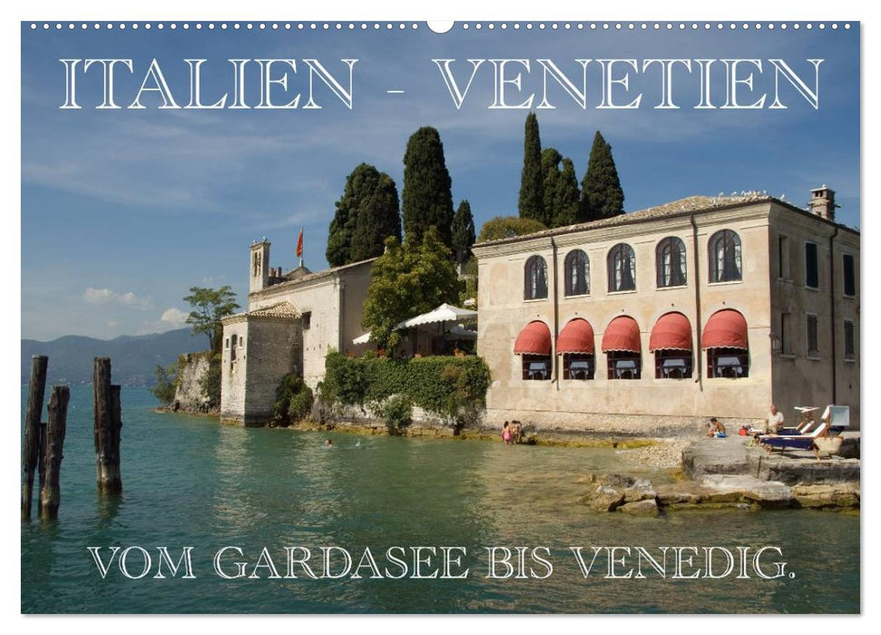 Italien - Venetien (CALVENDO Wandkalender 2025)