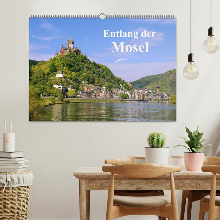 Entlang der Mosel (CALVENDO Wandkalender 2025)