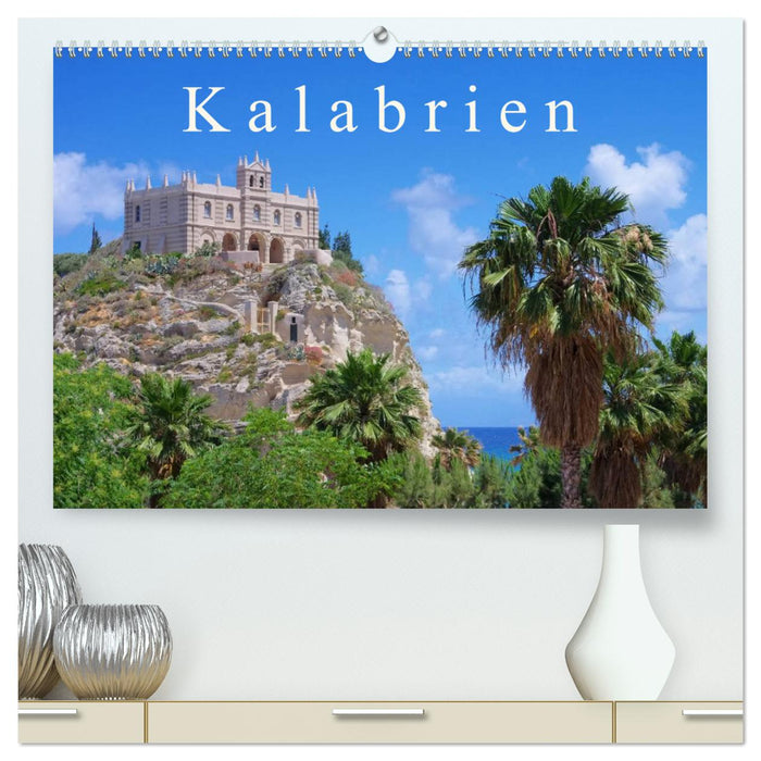 Kalabrien (CALVENDO Premium Wandkalender 2025)